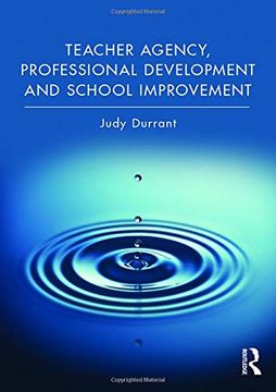 portada Teacher Agency, Professional Development and School Improvement (en Inglés)