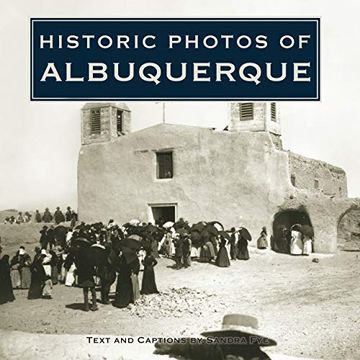 portada Historic Photos of Albuquerque (in English)