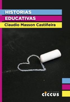 portada Historias Educativas Masson Castineira Claudio