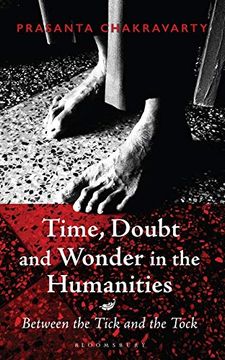 portada Time, Doubt and Wonder in the Humanities Format: Hardback