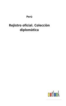 portada Rejistro Oficial. Colecciòn Diplomàtica (in Spanish)