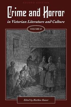 portada Crime and Horror in Victorian Literature and Culture, Volume II (en Inglés)