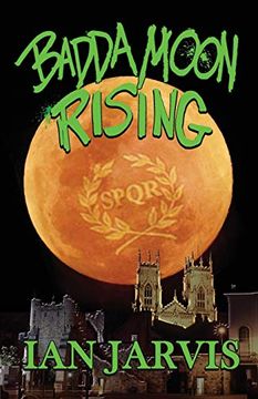 portada Badda Moon Rising (Bernie Quist Book 4) (4) (en Inglés)