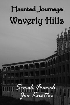 portada Haunted Journeys: Waverly Hills (en Inglés)