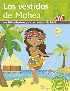 portada Los Vestidos de Mohea (Minimiki) (in Spanish)