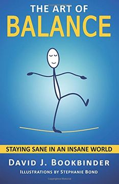 portada The Art of Balance: Staying Sane in an Insane World (in English)