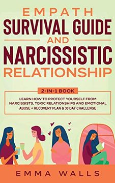 portada Empath Survival Guide and Narcissistic Relationship 2-In-1 Book: Learn how to Protect Yourself From Narcissists, Toxic Relationships and Emotional Abuse + Recovery Plan & 30 day Challenge (en Inglés)