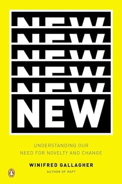 portada New: Understanding our Need for Novelty and Change (en Inglés)