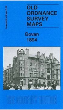 portada Govan 1894: Lanarkshire Sheet 06.09a (Old Ordnance Survey Maps of Lanarkshire)