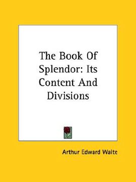 portada the book of splendor: its content and divisions (in English)