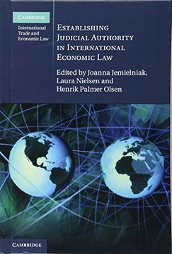 portada Establishing Judicial Authority in International Economic law (Cambridge International Trade and Economic Law) (en Inglés)