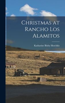 portada Christmas at Rancho Los Alamitos (in English)