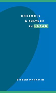 portada Rhetoric and Culture in Lacan Hardback (Literature, Culture, Theory) (en Inglés)