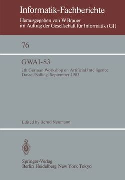 portada gwai-83: 7th german workshop on artificial intelligence dassel/solling, september 19 23, 1983