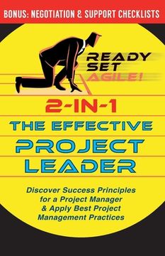portada 2-in-1 the Effective Project Leader: Discover Success Principles for a Project Manager & Apply Best Project Management Practices (en Inglés)