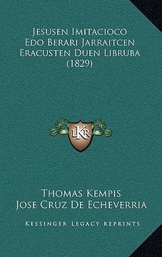 portada jesusen imitacioco edo berari jarraitcen eracusten duen libruba (1829) (in English)