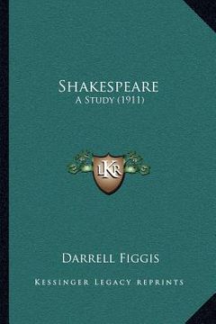 portada shakespeare: a study (1911) (en Inglés)