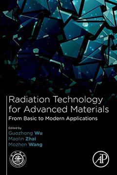 portada Radiation Technology for Advanced Materials: From Basic to Modern Applications (en Inglés)