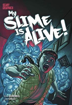 portada My Slime is Alive! (Scary Graphics) (in English)