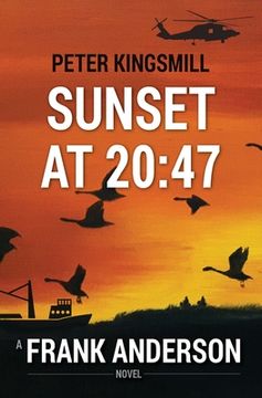 portada Sunset at 20: 47 (en Inglés)
