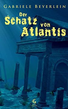 portada Der Schatz von Atlantis: Ungekürzte Ausgabe (Edition Gegenwind) (in German)