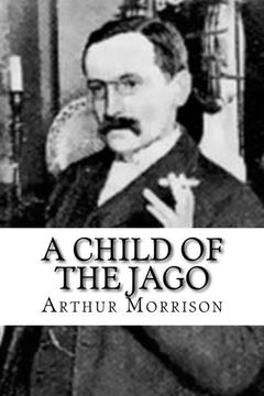 portada A Child of the Jago (in English)