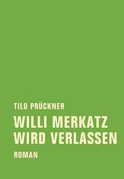 portada Willi Merkatz wird verlassen (in German)