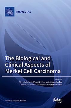 portada The Biological and Clinical Aspects of Merkel Cell Carcinoma (en Inglés)