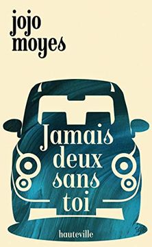 portada Jamais Deux Sans toi (en Francés)