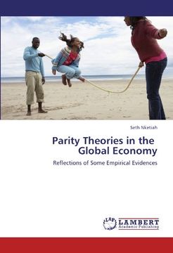 portada Parity Theories in the   Global Economy: Reflections of Some Empirical Evidences