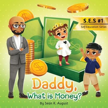portada Daddy, What is Money? (en Inglés)