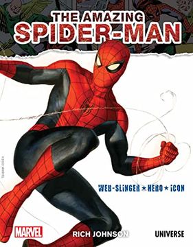 portada The Amazing Spider-Man: Web-Slinger, Hero, Icon 