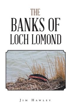portada The Banks of Loch Lomond (en Inglés)