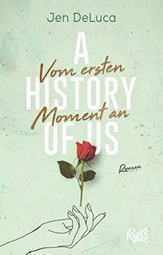 portada A History of us - vom Ersten Moment an (Willow-Creek-Reihe, Band 1) (in German)