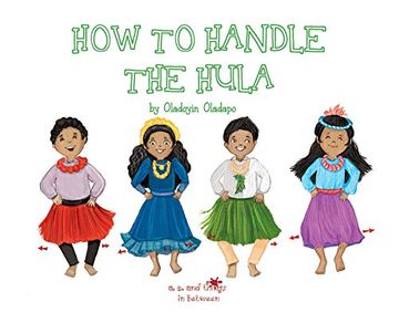 portada A, z, and Things in Between: How to Handle the Hula (en Inglés)