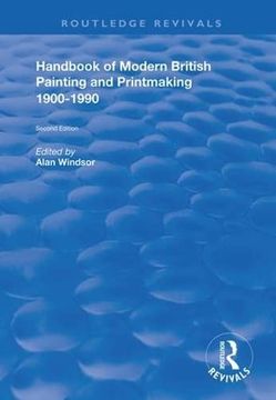 portada Handbook of Modern British Painting and Printmaking 1900-90 (Routledge Revivals) (in English)