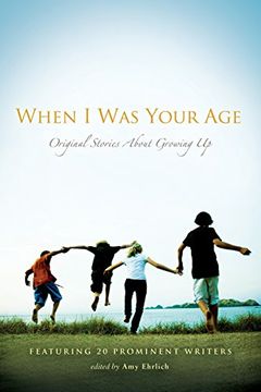 portada When i was Your Age: Original Stories About Growing up: 1-2 