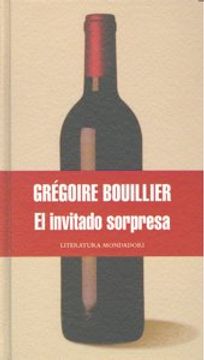 portada El invitado sorpresa/ The Mystery Guest (Literatura Mondadori/ Mondadori Literature) (Spanish Edition)