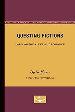 portada Questing Fictions: Latin America’S Family Romance (Theory and History of Literature) (en Inglés)