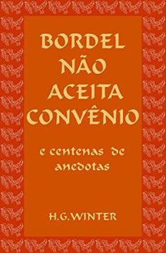 portada Bordel não Aceita Convênio: Portuguese Edition (en Portugués)