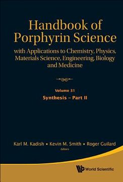 portada Handbook of Porphyrin Science: With Applications to Chemistry, Physics, Materials Science, Engineering, Biology and Medicine (Volumes 31-35) (en Inglés)