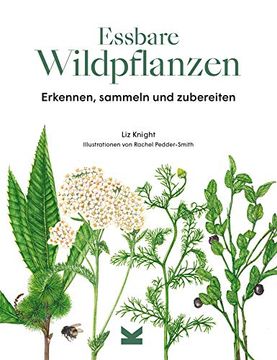 portada Essbare Wildpflanzen. Erkennen, Sammeln und Zubereiten (in German)