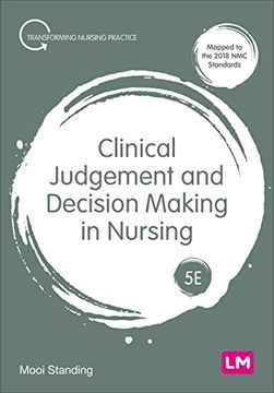 portada Clinical Judgement and Decision Making in Nursing (Transforming Nursing Practice Series) (en Inglés)