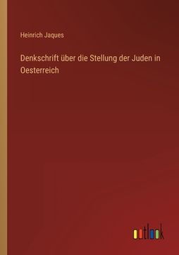 portada Denkschrift über die Stellung der Juden in Oesterreich (en Alemán)