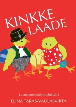 portada Kinkke Laade luetunymmärtämistehtävät 2 (en Finlandés)