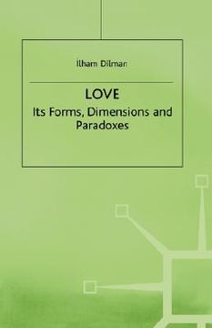 portada love: its forms, dimensions and paradoxes (en Inglés)