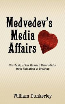 portada medvedev's media affairs (en Inglés)