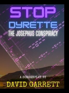 portada Stop Dyrette: The Josephus Conspiracy (en Inglés)