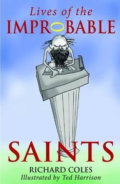 portada lives of the improbable saints. by richard coles (en Inglés)