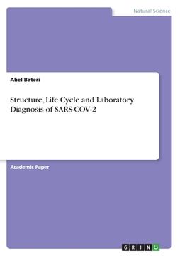 portada Structure, Life Cycle and Laboratory Diagnosis of SARS-COV-2